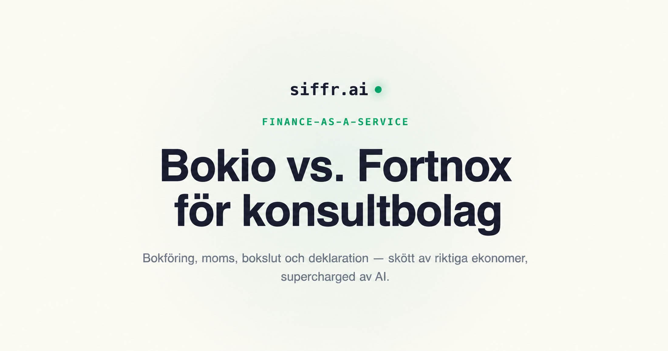 Bokio vs. Fortnox för konsultbolag — ärlig genomgång av vad som faktiskt skiljer