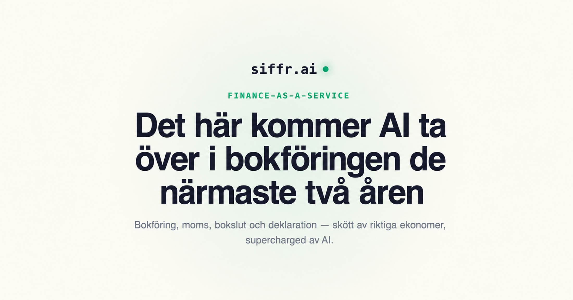 Det här kommer AI ta över i bokföringen de närmaste två åren — och det här aldrig