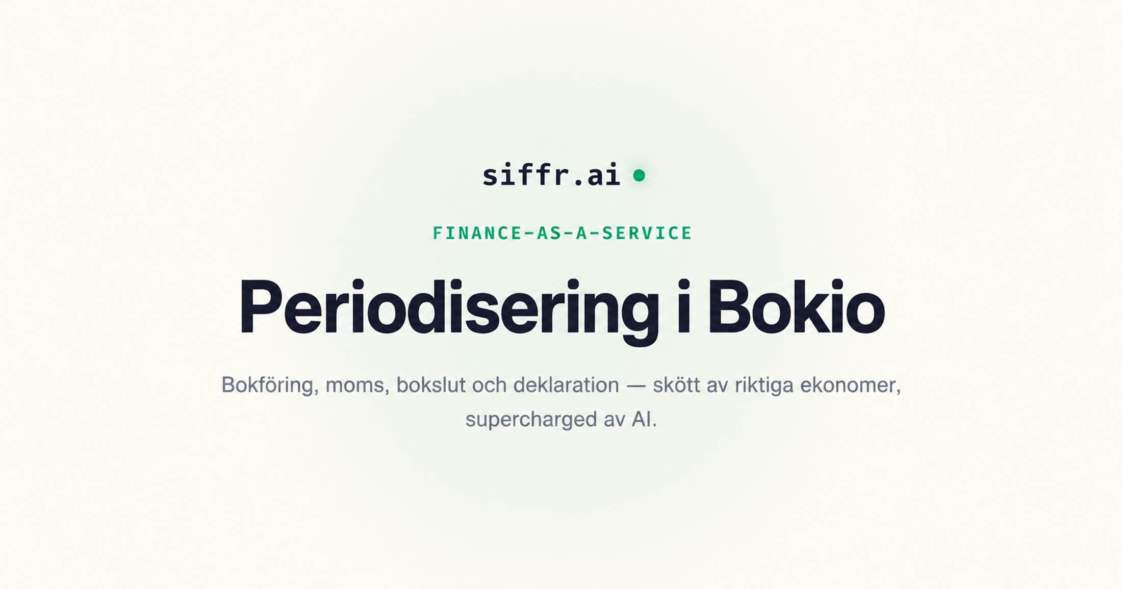 Periodisering i Bokio — den enkla logiken bakom förutbetalda kostnader och varför de flesta gör det onödigt krångligt