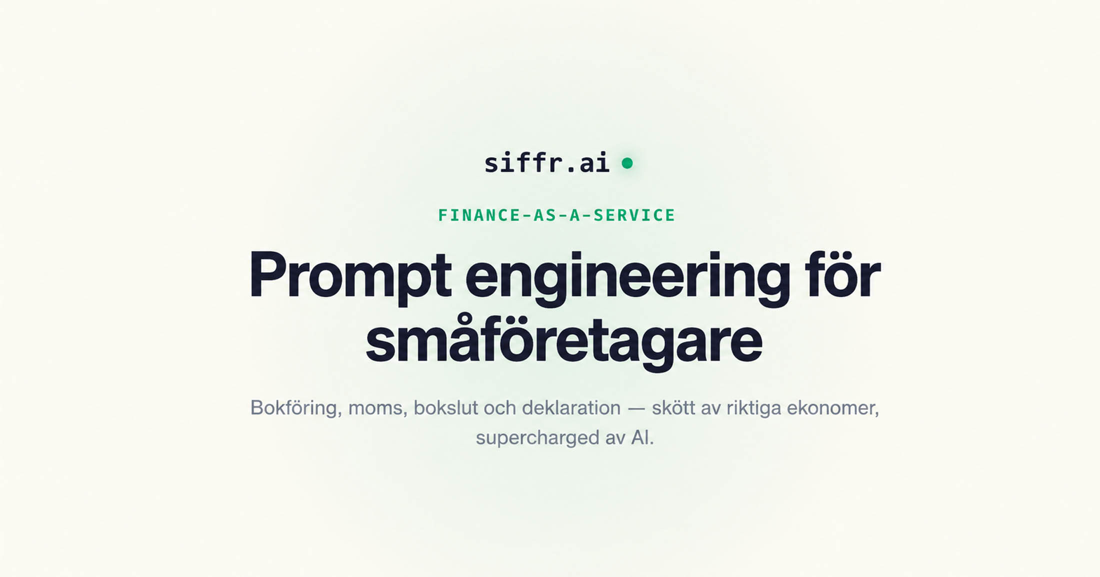 Prompt engineering för småföretagare — så använder du ChatGPT till bokföringsfrågor utan att bli lurad